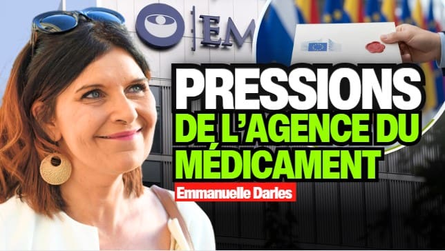 Censure de l’EMA sur les effets secondaires du vaccin Covid : Emmanuelle Darles dit tout ! (VIDÉO)
