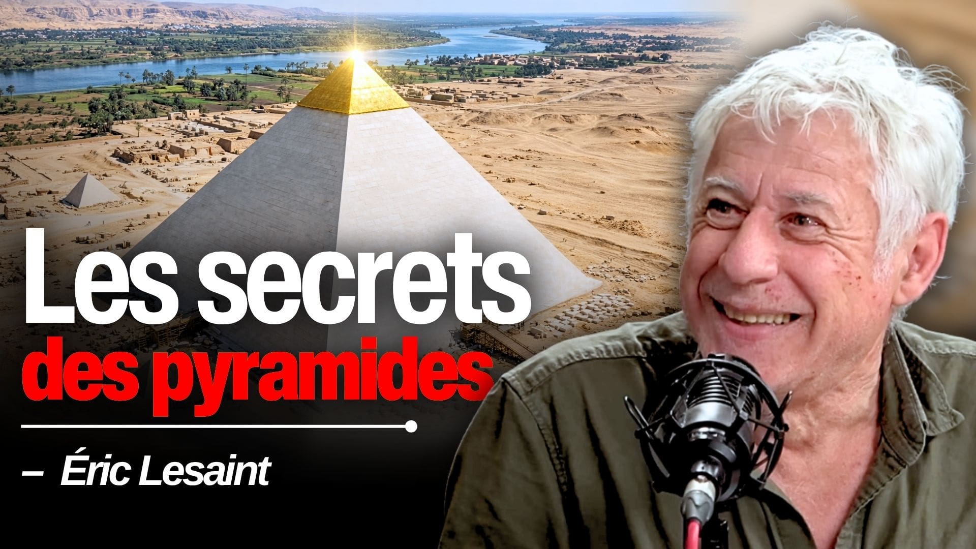 Les pyramides d’Égypte cachaient-elles un code que personne n’a compris ? – Itw Éric Lesaint (VIDÉO)